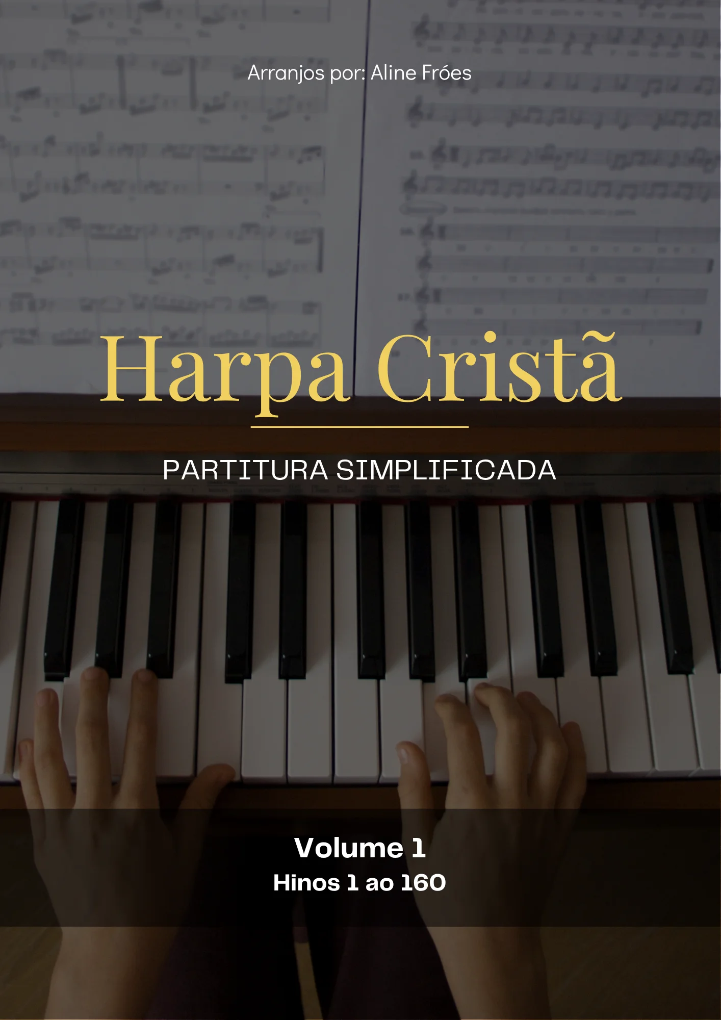 Ebook Partituras Facilitadas Harpa Cristã Vol. 1